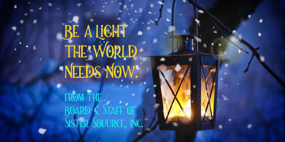 be-a-light-the-world-needs-now-from-sister-souurce-inc